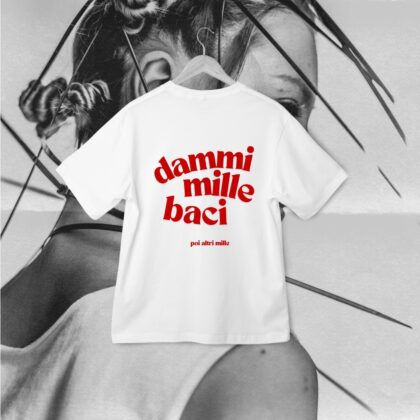 T-Shirt "Dammi mille baci"