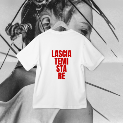 T-Shirt "Lasciatemi Stare"