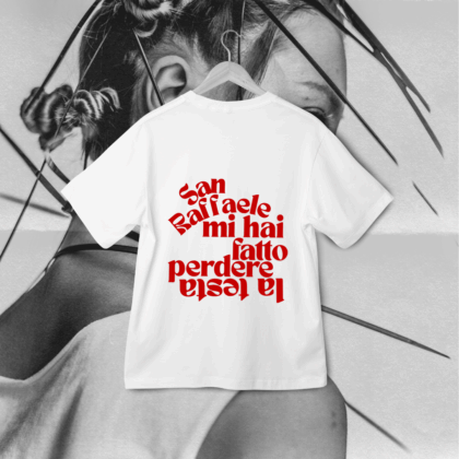 T-Shirt "San Raffaele Mi Hai Fatto Perdere La Testa"