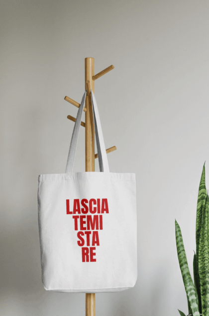 Tote Bag "Lasciatemi Stare"