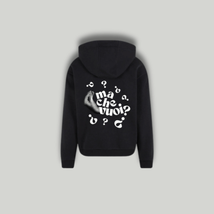 Felpa Nera "Ma Che Vuoi?"